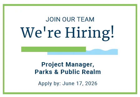 Promotional graphic advertising to join our team and that we're hiring. Available position for a Project Manager, Parks & Public Realm, deadline to apply by June 17, 2026.