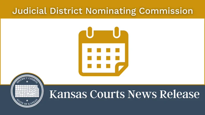 Judicial District Nominating Commission. Kansas Courts News Release. 