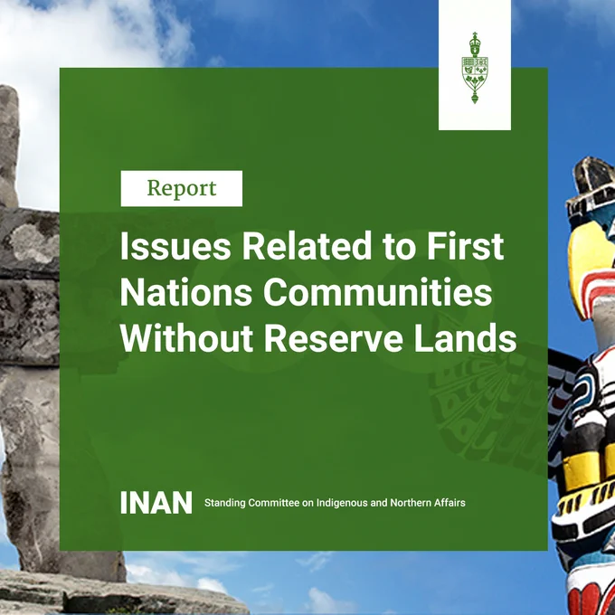 Report

Issues Related to First Nations Communities Without Reserve Lands 

INAN

Standing Committee on Indigenous and Northern Affairs