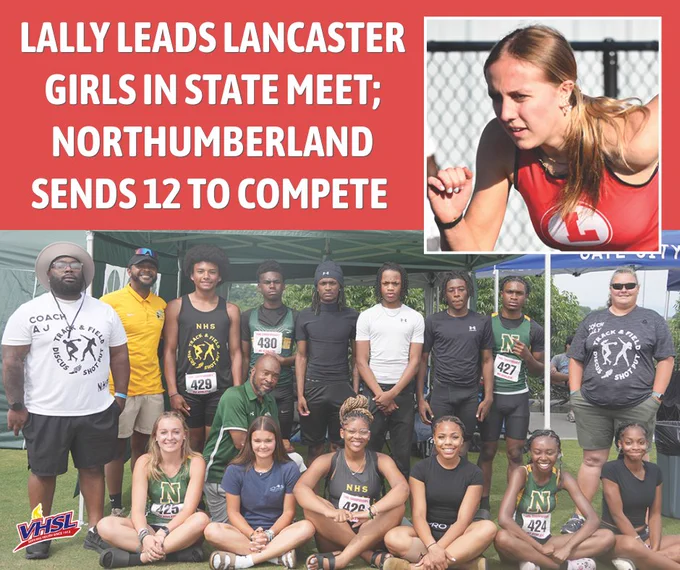 Rory Lally placed third and fourth in two of her three events at the Virginia High School League Class 1 track and field championships Friday and Saturday, June 5-6, in Harrisonburg.

Leading the Lancaster High School girls team, Lally took third in the 800 meter run, 2:26.39, and cleared 7’6” to place fourth in the pole vault.

Full track meet wrap-up here: https://rrecord.com/lally-leads-lhs-girls-in-state-meet-rhs-boys-place-fourth.