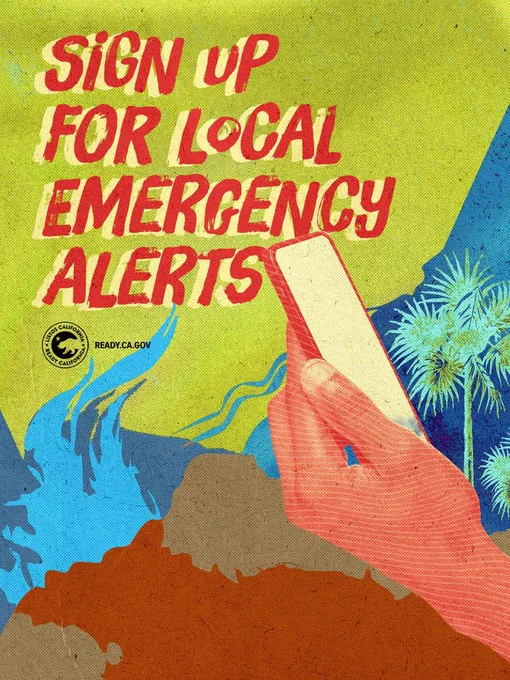 Text reads: Sign up for local emergency alerts

ready dot C A dot G O V
