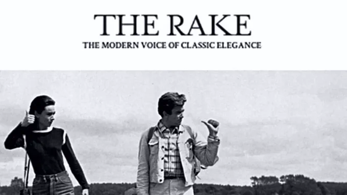 The Rake. The modern voice of classic elegance, skilled tailoring, delicate craftsmanship, civilized social etiquette, and a lighthouse in refined, sophisticated menswear and a way of life  