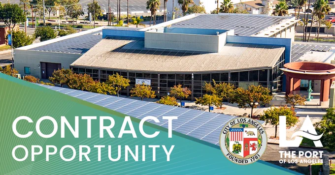 Contract Opportunity | City of Los Angeles | Port of Los Angeles 