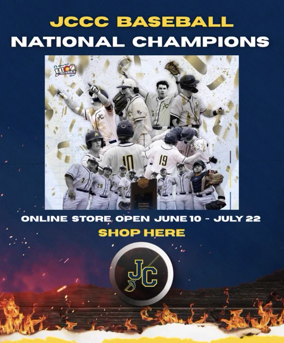Graphic promoting the JCCC Baseball National Champions online store. It states that the online store is open June 10 through July 22 and says “Shop Here.”