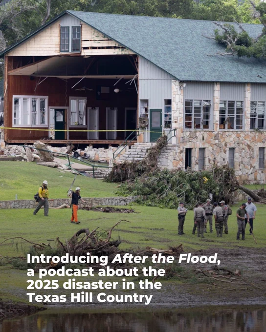 Introducing 'After the Flood,' a podcast about the 2025 disaster in the Texas Hill Country
