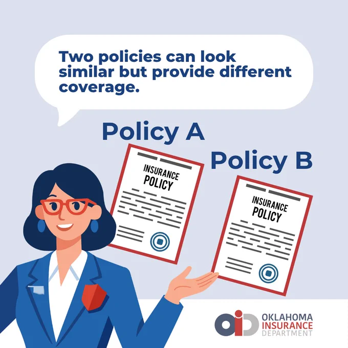 This image features a person in a blue outfit gesturing towards two documents labeled "Policy A" and "Policy B," each titled "Insurance Policy." A speech bubble says, "Two policies can look similar but provide different coverage." The Oklahoma Insurance Department logo is at the bottom right.