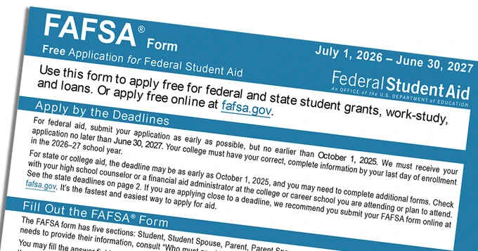 The 2026-27 Free Application for Federal Student Aid (FAFSA) form