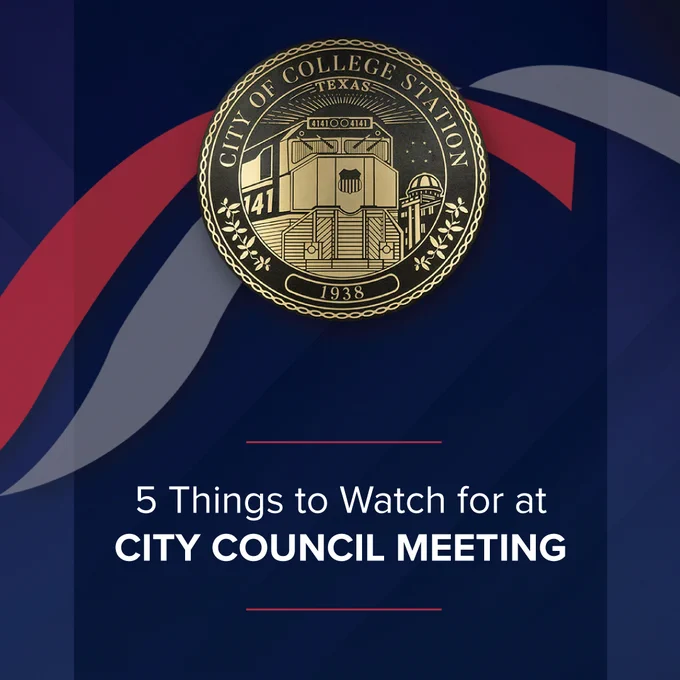 Seal of the City of College Station, Texas, prominently displayed with text below: "5 Things to Watch for at City Council Meeting." Background features red, white, and blue ribbon-like design.