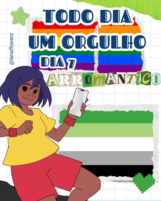 Arte digital comemorativa do Dia do Orgulho LGBT. Sobre um fundo quadriculado com elementos de colagem, aparece a bandeira arco-íris. Em destaque, o texto “TODO DIA UM ORGULHO”. No canto inferior esquerdo, uma personagem de pele morena e cabelo azul curto sorri enquanto segura um celular. Ela veste camiseta amarela, bermuda vermelha e pulseiras vermelhas com grafismos indígenas. A composição celebra a diversidade e o orgulho LGBTQ.
