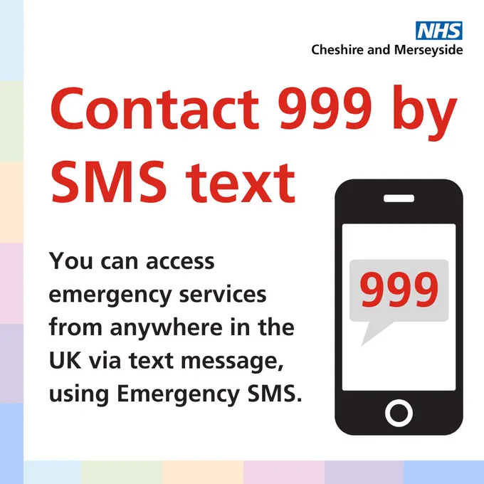 An illustrated image showing a mobile phone with 999 on the screen. The image text reads: Contact 999 by SMS text. You can access emergency services from anywhere in the UK via text message, using emergency SMS.