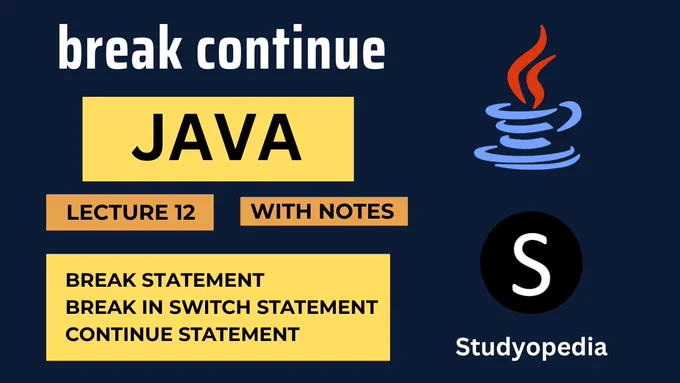 break and continue statements in Java