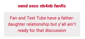 Fan and Test Tube have a father-daughter relationship but y'all ain't ready for that discussion

