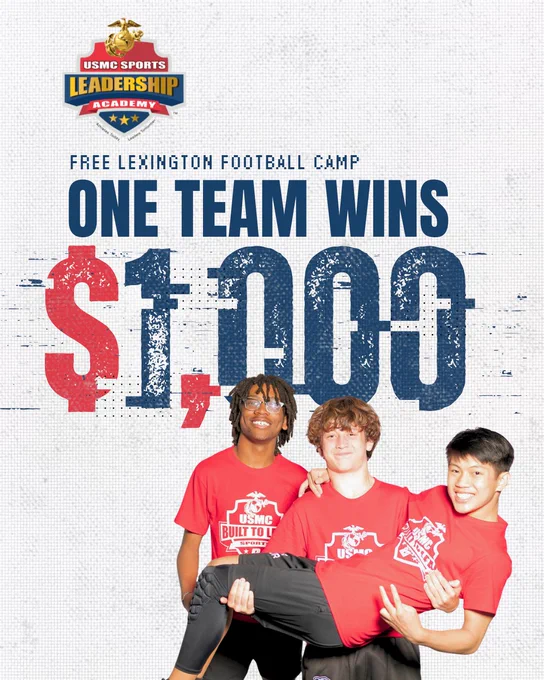 Energetic USMC Sports Leadership Academy promotion for a free Lexington football camp where one team can win $1,000. Three young men in red camp shirts are posing playfully.