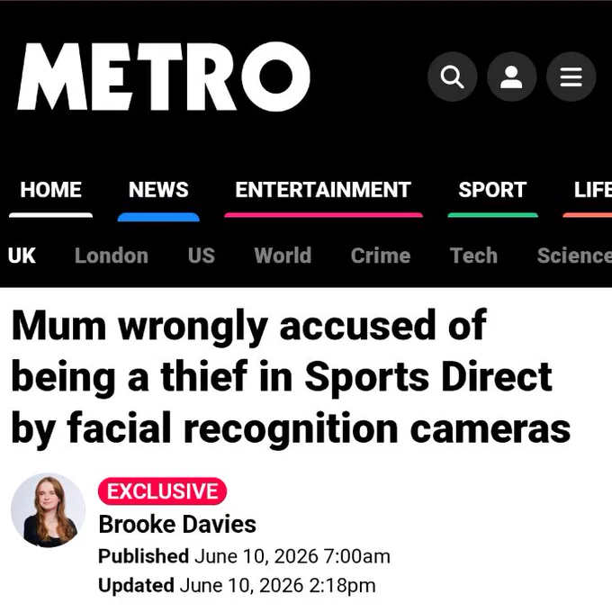 Metro - Mum wrongly accused of being a thief in Sports Direct by facial recognition cameras