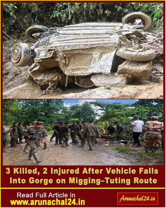 A vehicle carrying five people plunged nearly 200 metres down a steep slope after a landslide struck a stretch of the Migging–Tuting Road in Arunachal Pradesh's Upper Siang district, leaving three dead and two critically injured.