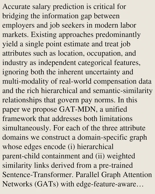 Accurate salary prediction is critical for bridging the information gap between employers and job seekers in modern labor markets. Existing approaches predominantly yield a single point estimate and treat job attributes such as location, occupation, and industry as independent categorical features, ignoring both the inherent uncertainty and multi-modality of real-world compensation data and the rich hierarchical and semantic-similarity relationships that govern pay norms. In this paper we propose GAT-MDN, a unified framework that addresses both limitations simultaneously. For each of the three attribute domains we construct a domain-specific graph whose edges encode (i) hierarchical parent-child containment and (ii) weighted similarity links derived from a pre-trained Sentence-Transformer. Parallel Graph Attention Networks (GATs) with edge-feature-aware attention learn rich, context-sensitive node representations from these multi-relational graphs. A priority-based hierarchical selecti