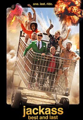 poster advertising Jackass: Best and Last with the guys being pushed in a shopping trolley