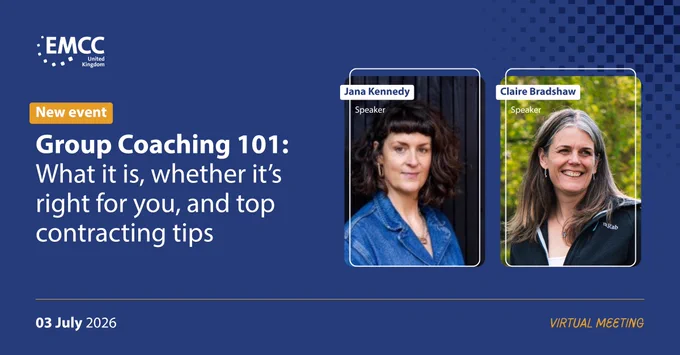 Virtual event announcement for Group Coaching 101 on July 3, 2026, featuring speakers Jana Kennedy and Claire Bradshaw from EMCC UK.