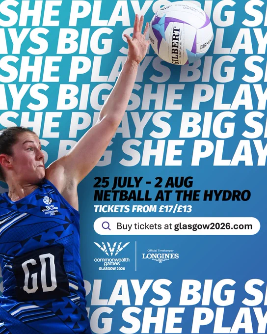 25 July - 2 Aug, Netball at the Hydro, Tickets from £17/£13, buy tickets from glasgow2026.com