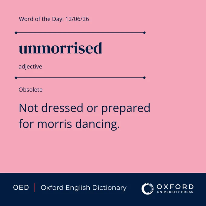The OED definition of \u2018unmorrised\u2019, today\u2019s word of the day.\n