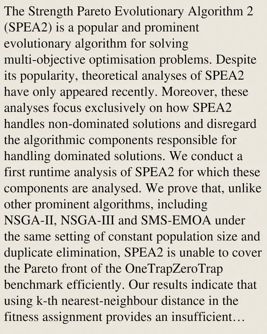 The Strength Pareto Evolutionary Algorithm 2 (SPEA2) is a popular and prominent evolutionary algorithm for solving multi-objective optimisation problems. Despite its popularity, theoretical analyses of SPEA2 have only appeared recently. Moreover, these analyses focus exclusively on how SPEA2 handles non-dominated solutions and disregard the algorithmic components responsible for handling dominated solutions. We conduct a first runtime analysis of SPEA2 for which these components are analysed. We prove that, unlike other prominent algorithms, including NSGA-II, NSGA-III and SMS-EMOA under the same setting of constant population size and duplicate elimination, SPEA2 is unable to cover the Pareto front of the OneTrapZeroTrap benchmark efficiently. Our results indicate that using k-th nearest-neighbour distance in the fitness assignment provides an insufficient signal to maintain diversity among dominated individuals. To address this issue, we propose an improved variant, SPEA2⁺, that cons