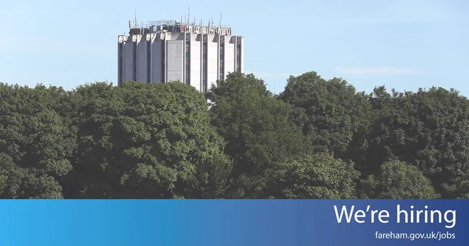 Civic offices behind trees with blue bar at the bottom and white text "we're hiring fareham.gov.uk"