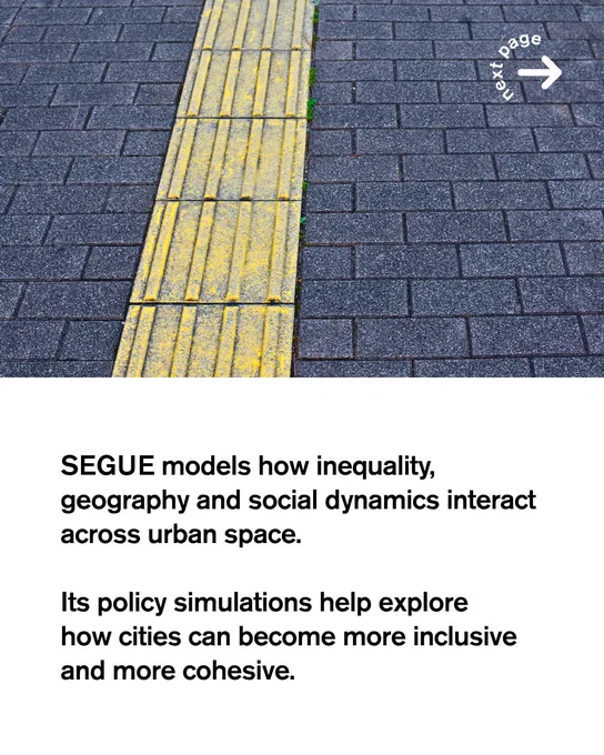 Close-up photograph of a yellow tactile paving strip running across dark grey urban paving stones. Below, bold black text reads: "SEGUE models how inequality, geography and social dynamics interact across urban space. Its policy simulations help explore how cities can become more inclusive and more cohesive."