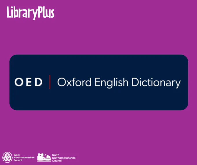 Oxford English Dictionary logo on a purple background with LibraryPlus and North Northamptonshire Council branding.