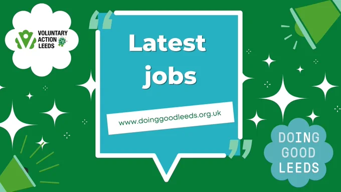 Blue Graphic promoting the latest job opportunities on Doing Good Leeds website with green and blue design elements.