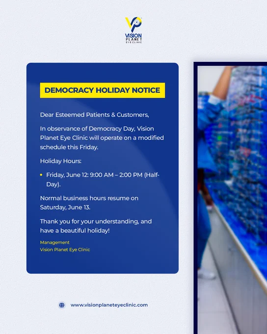 Democracy Day Nigeria, June 12, Holiday Notice, Vision Planet Eye Clinic