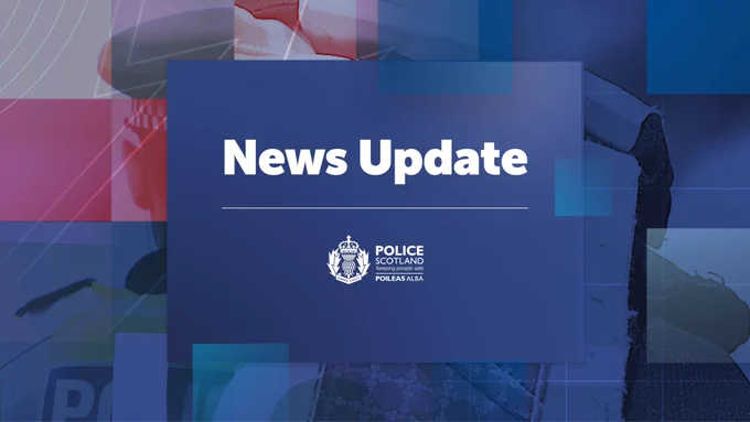 Blue Police Scotland graphic displaying the words ‘News Update', with abstract layered shapes in the background and the Police Scotland logo.