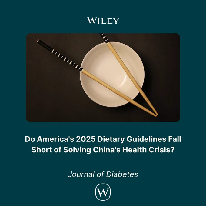 Do America's 2025 Dietary Guidelines Fall Short of Solving China's Health Crisis? - Journal of Diabetes