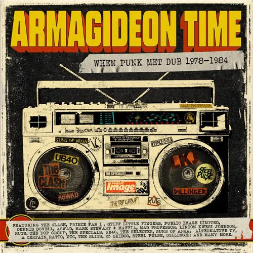  Various Artists 'Armagideon Time - When Punk Met Dub (1978-1984)'