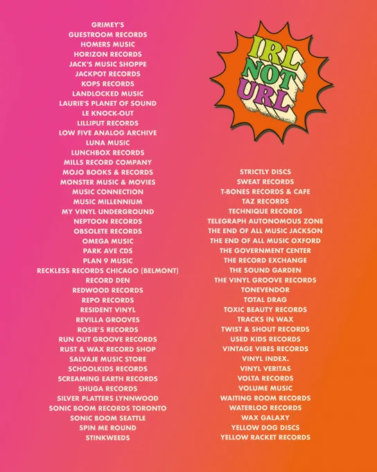 A colorful poster listing various record stores with a prominent 'IRL not URL' logo on the right. The background features a vibrant gradient from pink to orange.