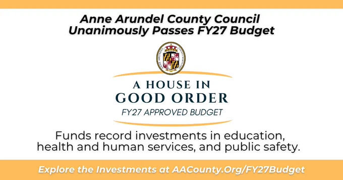 A graphic from Anne Arundel County promoting the approved FY27 Budget, and encouraging residents to explore investments online.