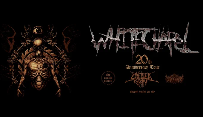 Promotional poster for Whitechapel\u2019s 20th Anniversary Tour. TEXT: Whitechapel. 20th Anniversary Tour. The Acacia Strain. Chelsea Grin. Netherwalker. Support Varies Per City.