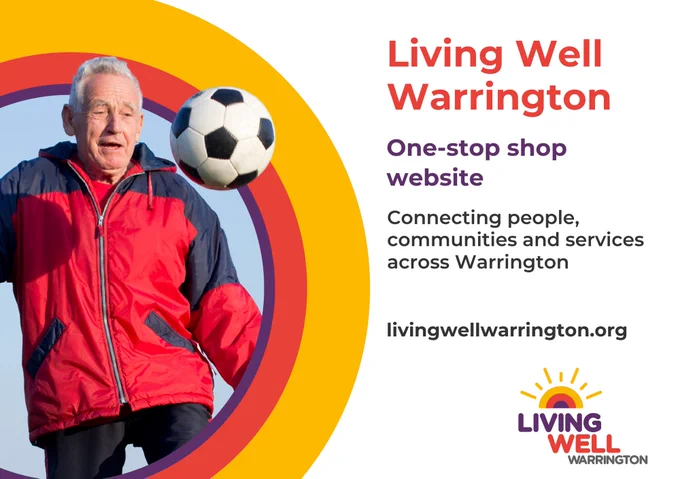 Elderly man playing football with 'Living Well Warrington' website details.