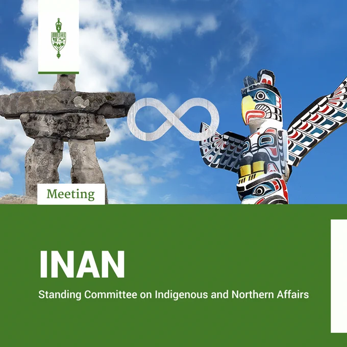 An inukshuk, the Métis symbol and a totem. 

Meeting	
INAN	
Standing Committee on Indigenous and Northern Affairs