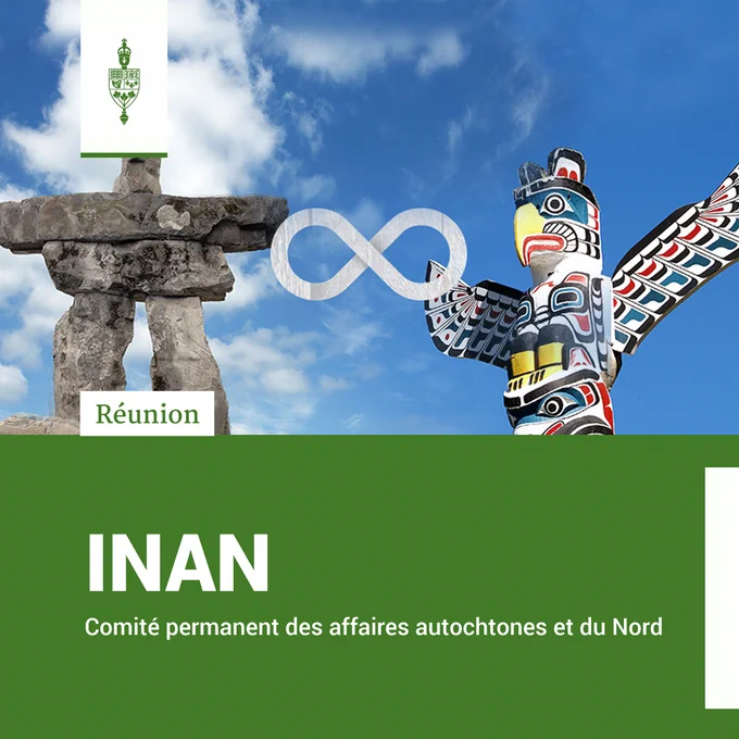 Un inukshuk, le symbole métis et un totem.

Réunion	
INAN	
Comité permanent des affaires autochtones et du Nord
