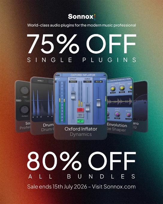 Audio plugin promotion by Sonnox featuring images of plugins like Drum Gate 2, Oxford Inflator, and Envolution. It advertises a 75% discount on single plugins and 80% off all bundles. Sale ends 15th July 2026, with a call to visit Sonnox.com.