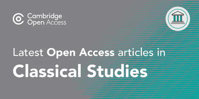 A promotional banner featuring the Cambridge Open Access logo. The text reads, "Latest Open Access articles in Classical Studies." The background has a gradient with an icon of a classical building on the right.
