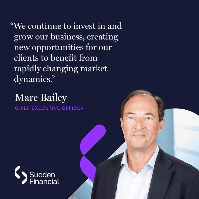 Marc Bailey, CEO,  Sucden Financial:

"We continue to invest in and grow our business, creating new opportunities for our clients to benefit from rapidly changing market dynamics.”