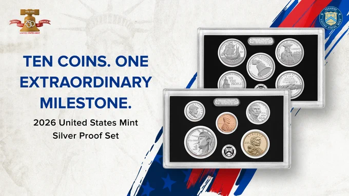 A promotional image for the 2026 United States Mint Silver Proof Set, featuring two sets of ten coins each in rectangular display cases. The background includes elements of the Statue of Liberty, the U.S. Mint logo, and red, white, and blue streaks. Text reads: "Ten coins. One extraordinary milestone. 2026 United States Mint Silver Proof Set.