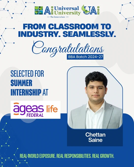 Congratulations to Chettan Saine (BBA 2024–27) on securing a Summer Internship at Ageas Federal!

At #UniversalAiUniversity, experiential learning, industry integration, and AI-powered education prepare students for real-world success.

#UAi #SummerInternship #FutureReady