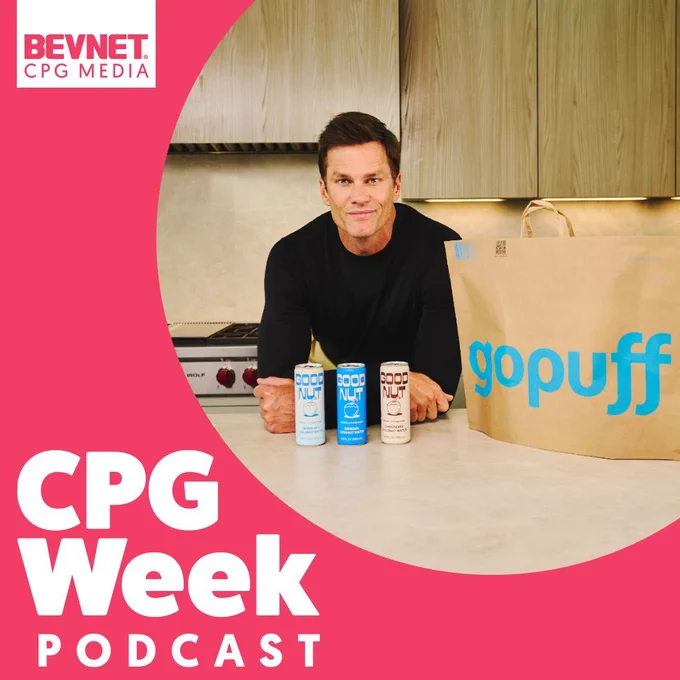 CPG Week Podcast: Meat Snack Mania, Celsius In Hot Water and Tom Brady’s Good Nut