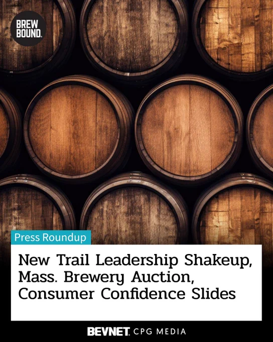 Press Clips: New Trail Leadership Moves, A Massachusetts Brewery Auction, Declining Consumer Sentiment & More