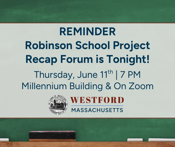 reminder robinson school project forum is tonight 6/11
