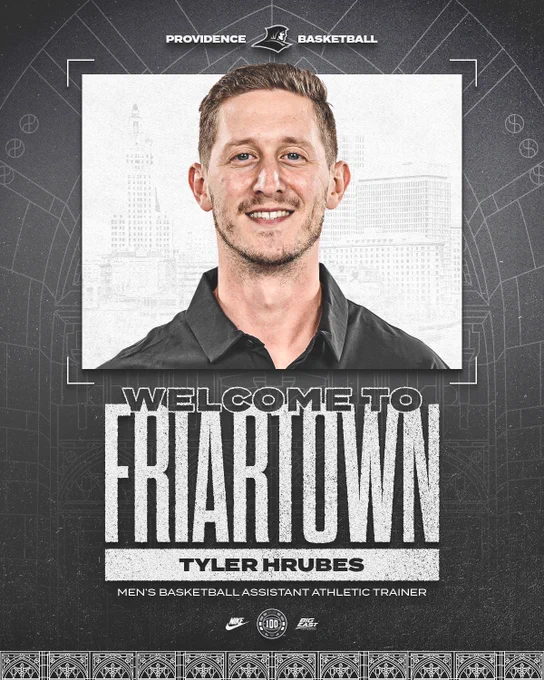 A graphic welcoming the men's basketball assistant athletic trainer Tyler Hrubes to Providence College