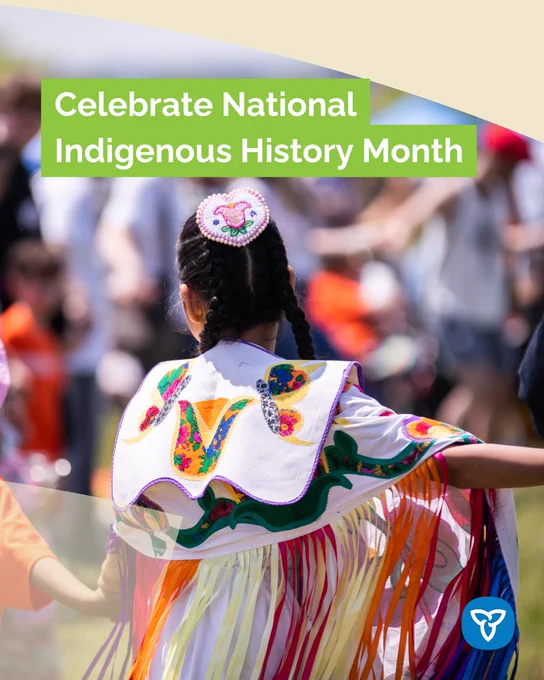 Copy: Celebrate National Indigenous History Month
Alt text: Indigenous girl wearing regalia at a Pow Wow