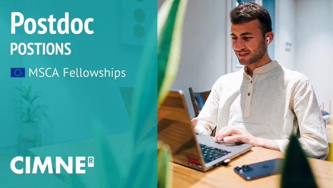 Banner announcing Postdoc positions at CIMNE under MSCA Fellowships. The left side has a teal background with white text reading “Postdoc Positions,” “MSCA Fellowships,
